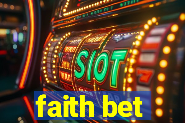 faith bet